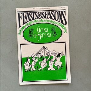 1981 Going a-Maying Maypole Merry Mount Spring Pagan May Day Beltane Love Flower